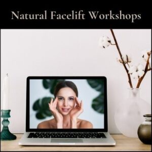 Natural Facelift Workshops